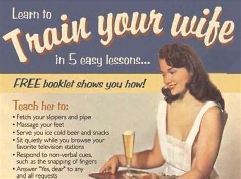 train your wife